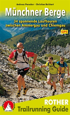 Trailrunning Guide M&uuml;nchner Berge