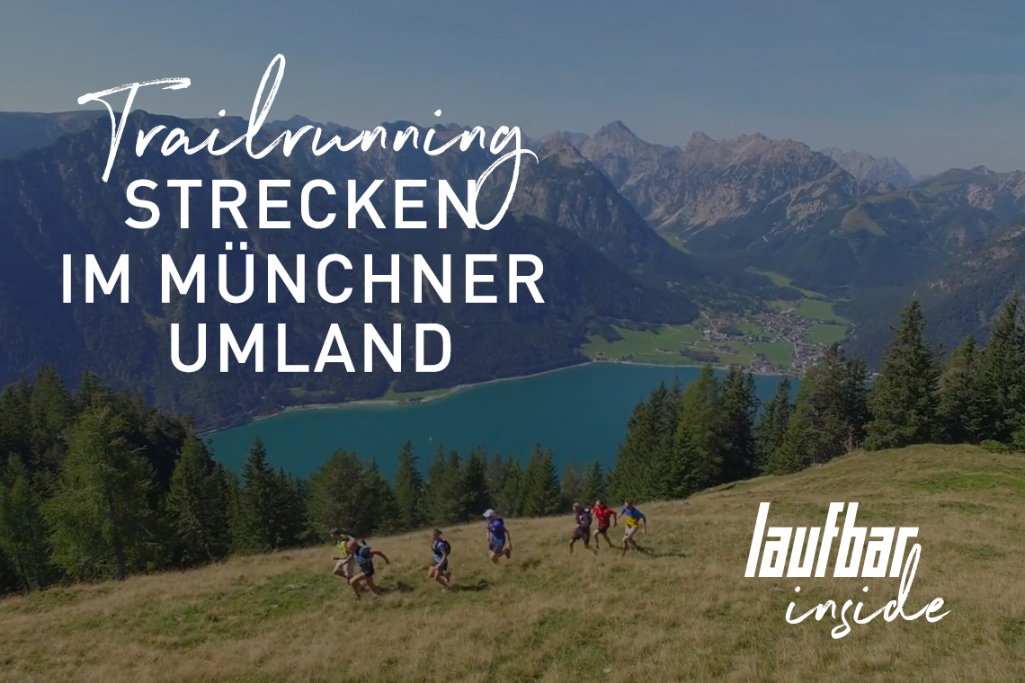 Jeden Monat pr�sentieren die Laufschrittmacher eine neue Trailrunning Strecke im LAUFBAR-Magazin.